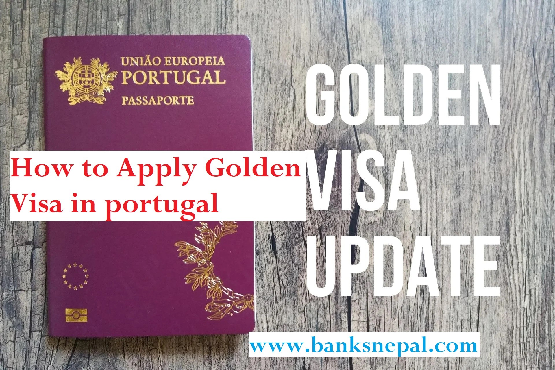 How to Apply for a Portugal Golden Visa and Who can get ?